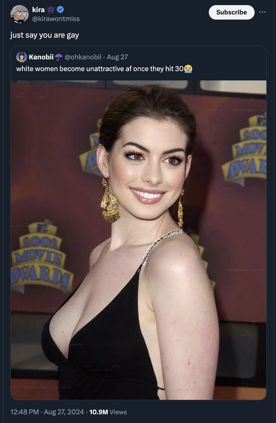 anne hathaway 2002 - kira just say you are gay Kanobili Aug 27 white women become unattractive af once they hit 30 10.9M Views Subscribe